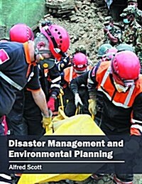 Disaster Management and Environmental Planning (Hardcover)