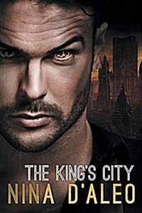 The Kings City: The Demon War Chronicles 3 (Paperback)