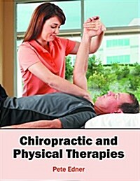 Chiropractic and Physical Therapies (Hardcover)