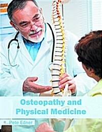 Osteopathy and Physical Medicine (Hardcover)