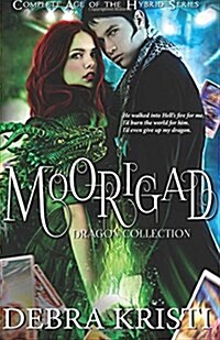 Moorigad: Complete Age of the Hybrid Series (Paperback)