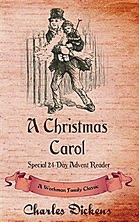 A Christmas Carol: Special 24-Day Advent Reader (Paperback)