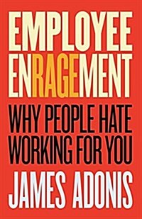 Employee Enragement (Paperback)