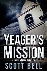 Yeagers Mission (Paperback)