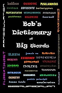 Bobs Dictionary of Big Words (Paperback)