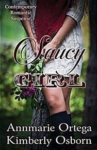 Saucy Girl (Paperback)