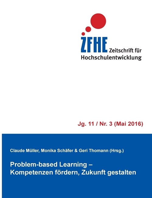 Problem-based Learning: Kompetenzen f?dern, Zukunft gestalten (Paperback)