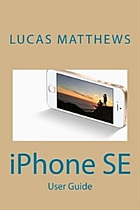 iPhone Se (Paperback)