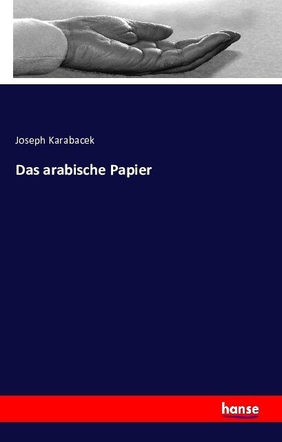 Das Arabische Papier (Paperback)