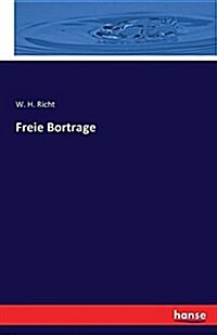 Freie Bortrage (Paperback)