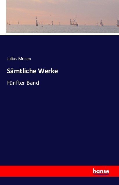 S?tliche Werke: F?fter Band (Paperback)