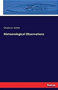 Meteorological Observations (Paperback)