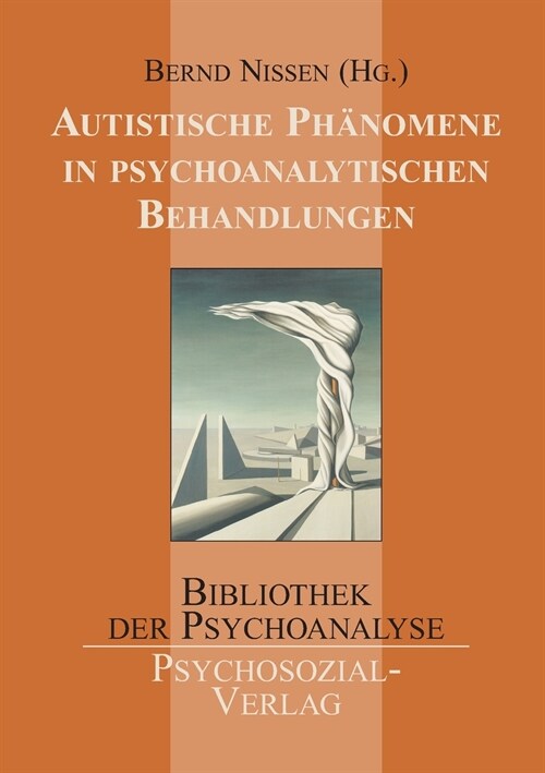Autistische Ph?omene in psychoanalytischen Behandlungen (Paperback)