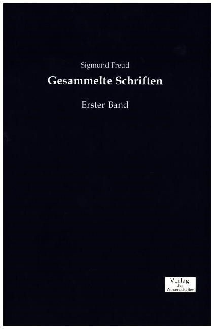 Gesammelte Schriften: Erster Band (Paperback)