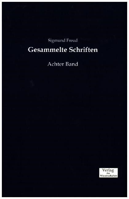 Gesammelte Schriften: Achter Band (Paperback)