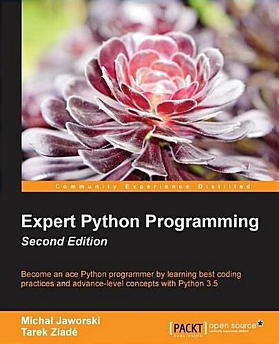 Expert Python Programming - (Paperback, 2 Revised edition)