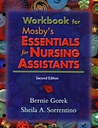 Workbook to Accompany Mosbys Essentials for Nursing Assistants, 2e (Paperback, 2)