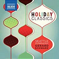 Seattle Symphony Orchestra - Holiday Classics (연말 연시에 듣는 클래식)