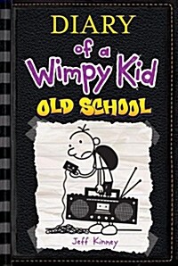 Diary of a Wimpy Kid #10 : Old School (Paperback, International)