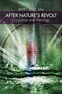 After Natures Revolt (Paperback)