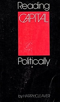 Reading Capital politically (Paperback, 0)