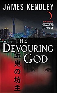 The Devouring God (Mass Market Paperback)