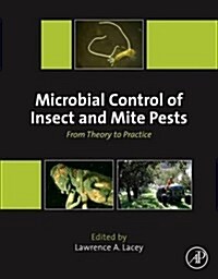 Microbial Control of Insect and Mite Pests: From Theory to Practice (Paperback)
