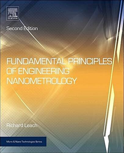 Fundamental Principles of Engineering Nanometrology (Paperback, 2)