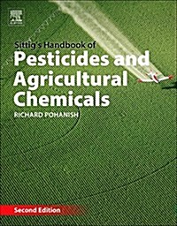 Sittigs Handbook of Pesticides and Agricultural Chemicals (Paperback, 2)