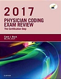 Physician Coding Exam Review 2017: The Certification Step (Paperback)