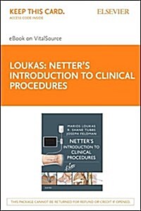Netters Introduction to Clinical Procedures Elsevier eBook on Vitalsource (Retail Access Card) (Hardcover)
