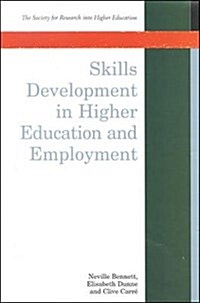 Skills Development in Higher Education and Employment (Hardcover)