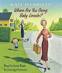 Where Are You Going, Baby Lincoln? (Audio CD)