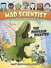 Mad Scientist Academy: The Dinosaur Disaster (Paperback)