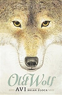 Old Wolf (Prebound, Bound for Schoo)