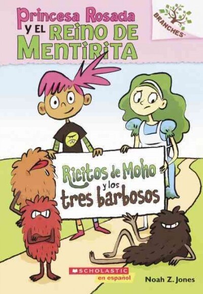 Ricitos de Moho y Los Tres Barbosos (Moldylocks and the Three Beards) (Prebound, Bound for Schoo)