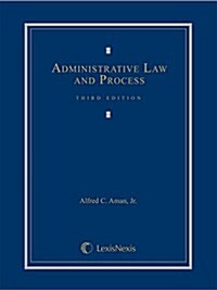 Administrative Law and Process (Hardcover, 3rd)