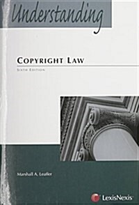 Understanding Copyright Law (Paperback, 6th)