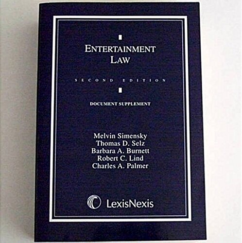 Entertainment Law Document Supplement (Paperback, 3rd)
