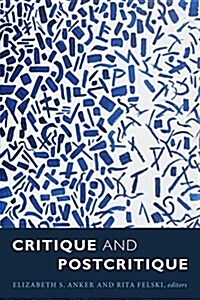 Critique and Postcritique (Hardcover)