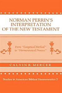 Norman Perrins Interpretation of the New Testament (Hardcover)