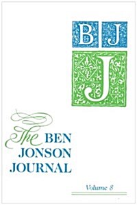 The Ben Jonson Journal (Paperback)