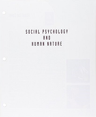 Social Psychology and Human Nature + Lms Integrated for Mindtap Psychology, 1-term Access (Loose Leaf, 4th, PCK)