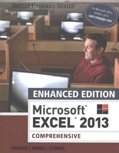Microsoft Excel 2013 + Lms Integrated for Mindtap Computing, 1-term Access for Freund/Jones/starks?Microsoft Excel 2013 + Microsoft Office 2013 180 Da (Paperback, Pass Code, PCK)