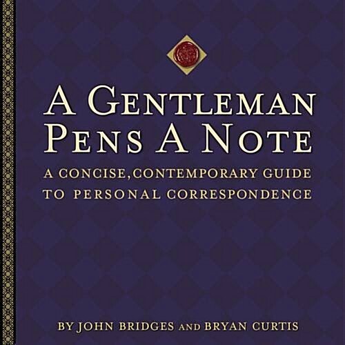 A Gentleman Pens a Note (Hardcover)