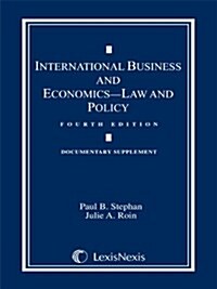 International Business and Economics Document Supplement (Paperback, 4th)