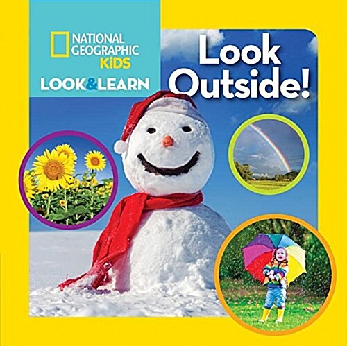 National Geographic Kids Look and Learn: Look Outside! (Board Books)