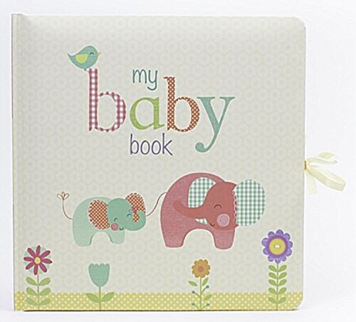 My Baby Book: Record Special Moments in Babys First Year (Other)