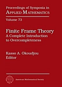 Finite Frame Theory (Hardcover)