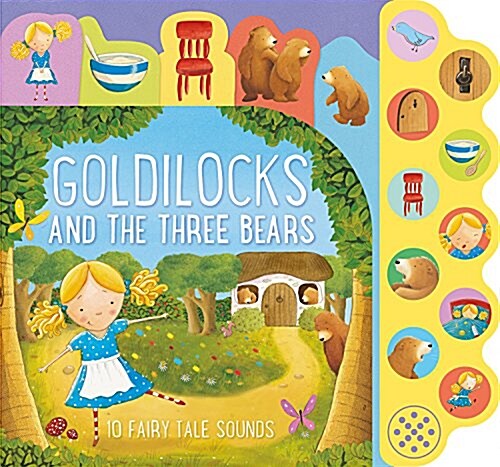 Goldilocks and the Three Bears: 10 Fairy Tale Sounds (Board Books)